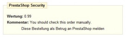 Diese Bestellung als Betrug an PrestaShop melden